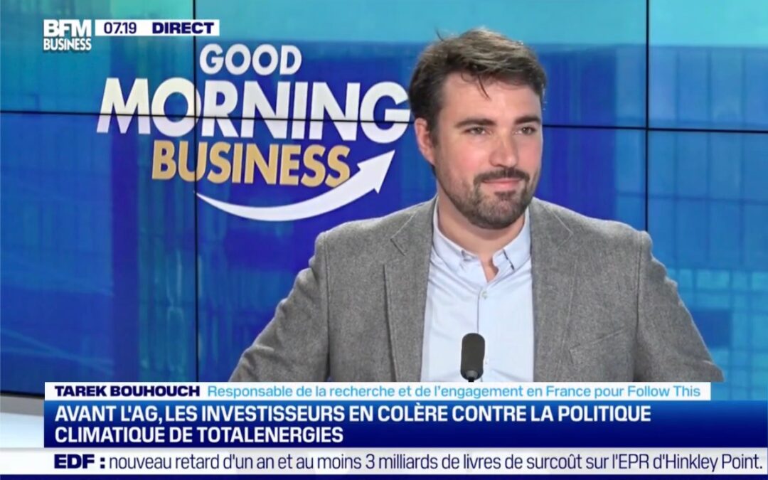 Tarek Bouhouch (Follow This): AG de TotalEnergies, les investisseurs en colère face au plan climat