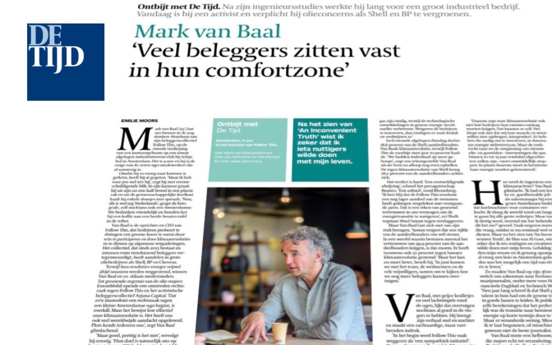 Mark van Baal, luis in de pels van de oliemajors: ‘Veel beleggers zitten vast in hun comfortzone’