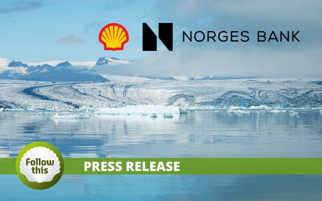 Largest sovereign wealth fund, Norges Bank, will vote against Paris-alignment at Shell